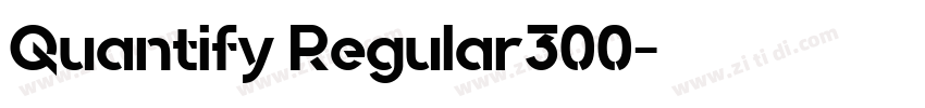Quantify Regular300字体转换 Quantify Regular300字体转换